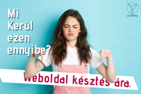 Weboldal készítés ára. Miért ilyen drága egy weboldal készítés? Erről lesz szó most.