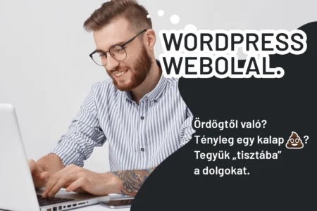 Weboldal készítés, WordPress weboldal. Valóban ilyen rossz a WP?